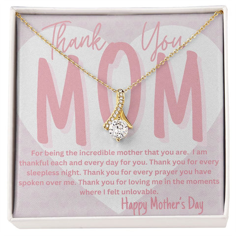 (Almost Sold Out) Thank You Mom Mother's Day Necklace - Alluring Beauty