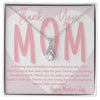 Image of (Almost Sold Out) Thank You Mom Mother's Day Necklace - Alluring Beauty